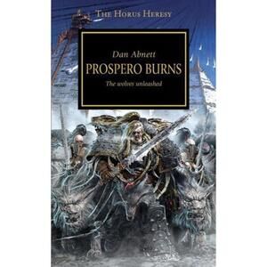 Warhammer 40K Horus Heresy: Prospero Burns – Dan Abnett – Paperback